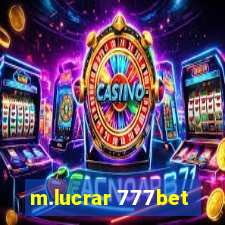 m.lucrar 777bet